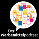 Der Werbemittelpodcast